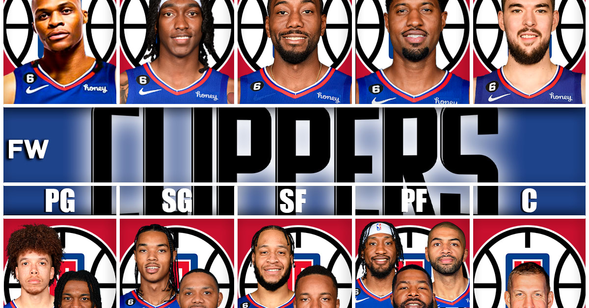 The New-Look Los Angeles Clippers Team After Russell Westbrook's ...