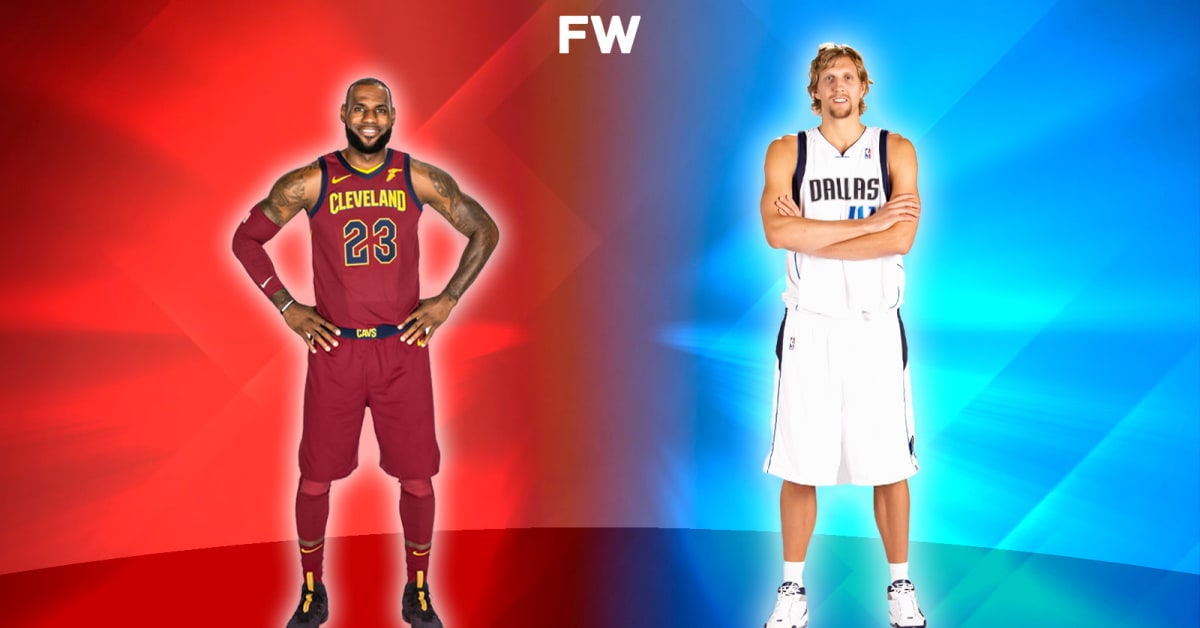 LeBron James Once Said He Loves Dirk Nowitzki: "He Seems So Cool ...