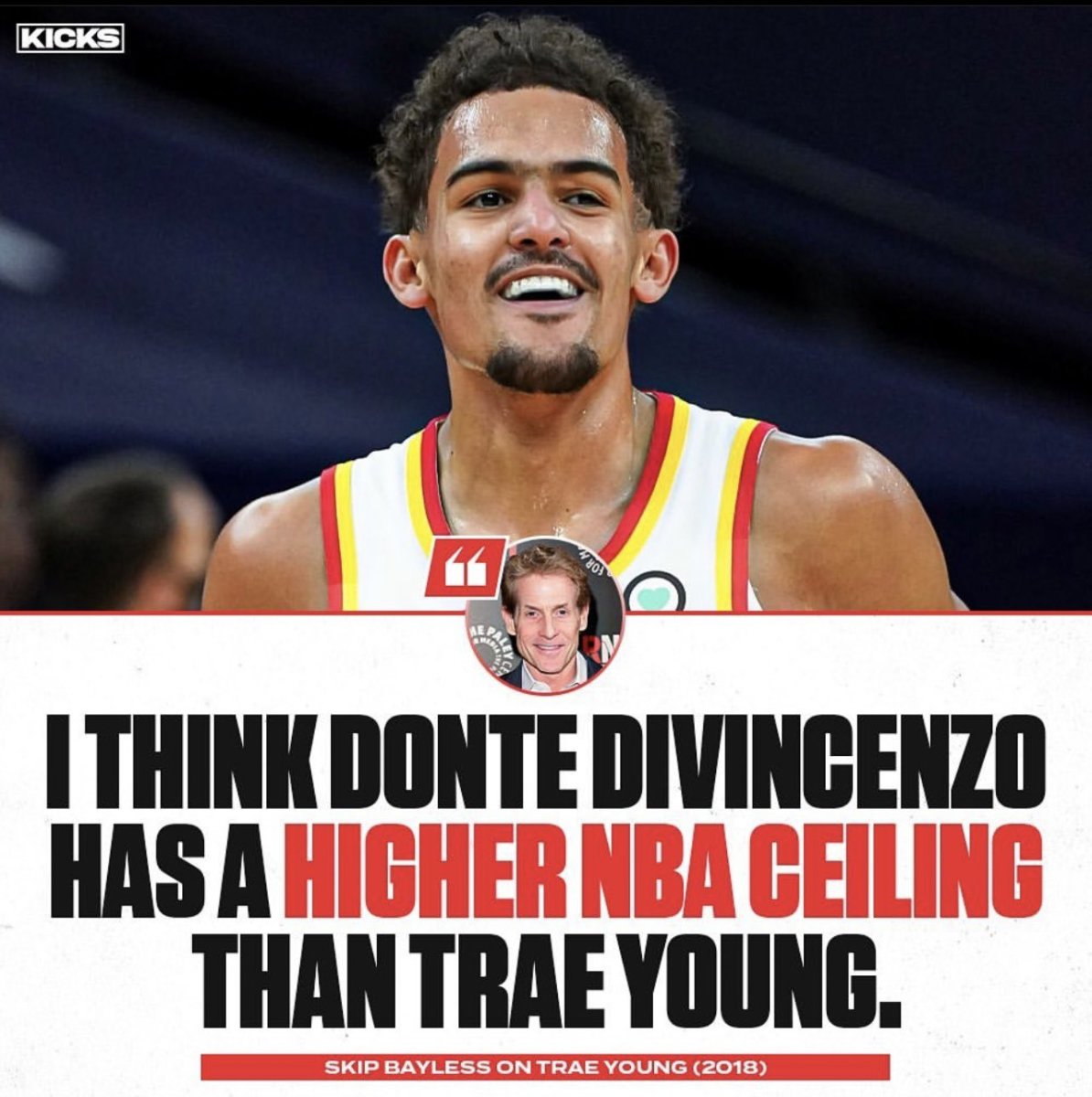 Skip Bayless Says Hawks Shouldn't Have Traded for Trae Young