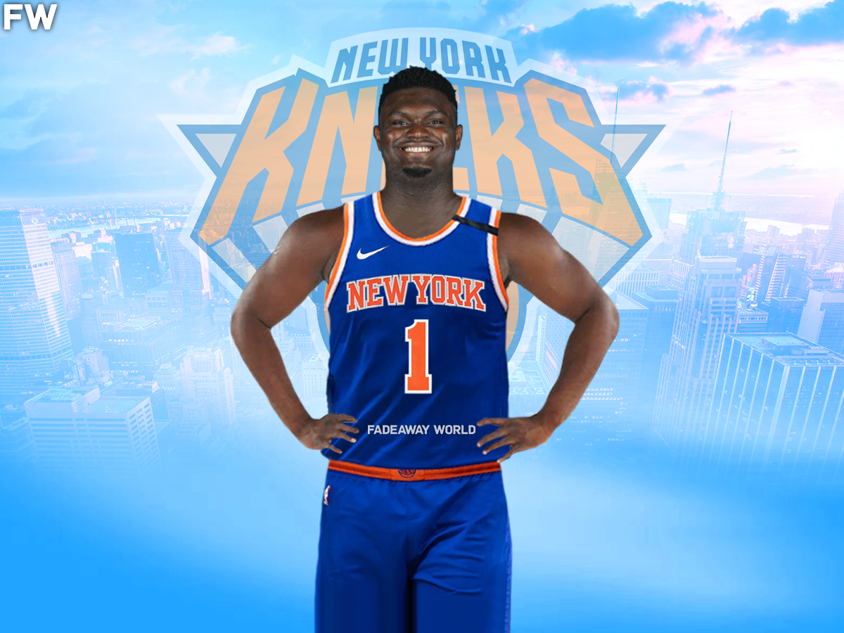 Zion Williamson - New York Knicks