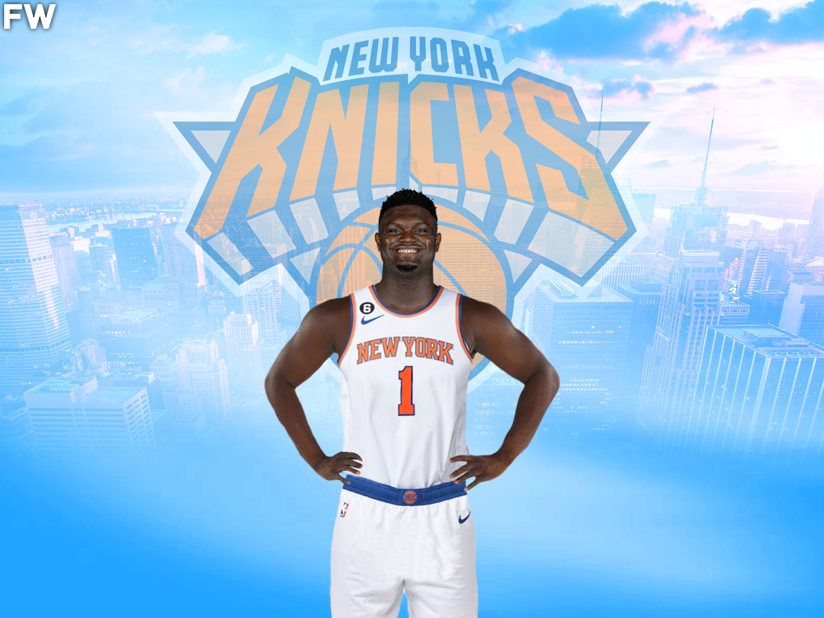 Zion Williamson - New York Knicks