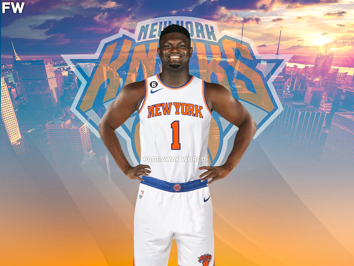 Potential Blockbuster Deal Sends Zion Williamson To New York Knicks -  Fadeaway World