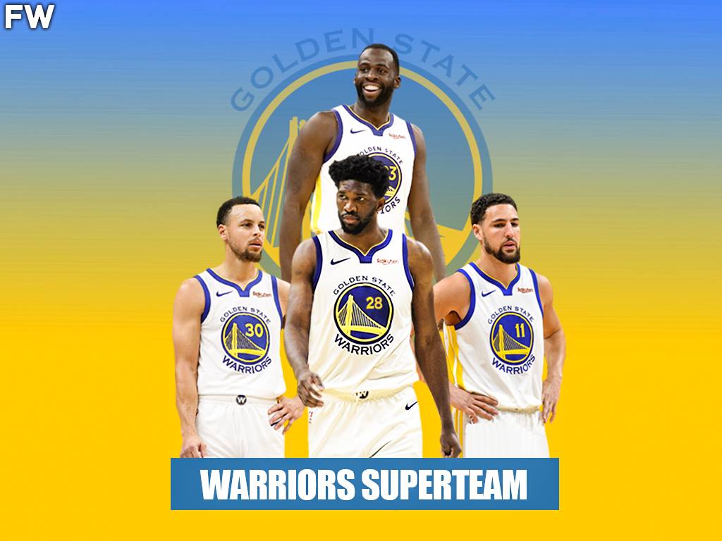 Warriors Superteam - Stephen Curry, Klay Thompson, Draymond Green, Joel Embiid